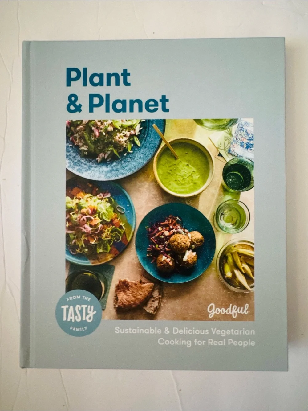 Plant and Planet : Sustainable and Delicious Vegetarian Cooking for Real People